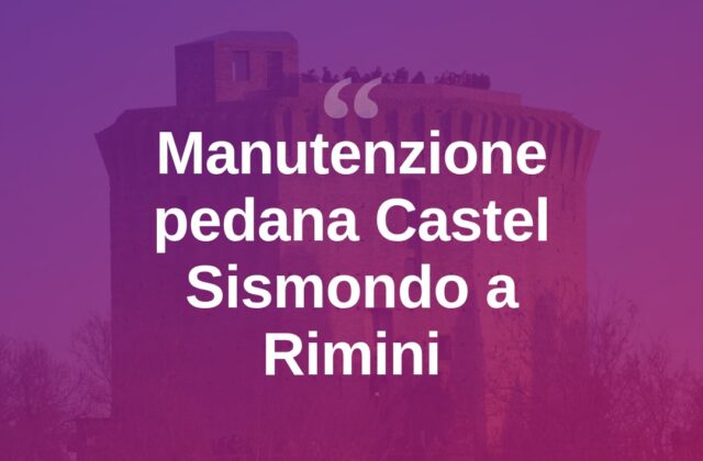 Rimini, al via la manutenzione della pedana di Castel Sismondo