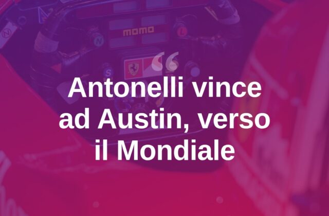 Antonelli trionfa ad Austin, Messico decisivo per il Mondiale