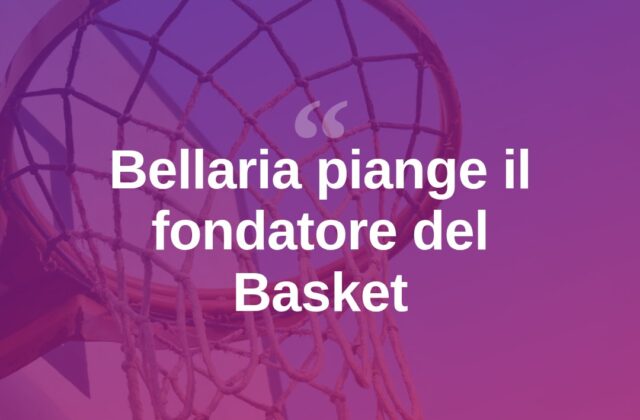 Bellaria piange Claudio Urbinati, fondatore del Bellaria Basket
