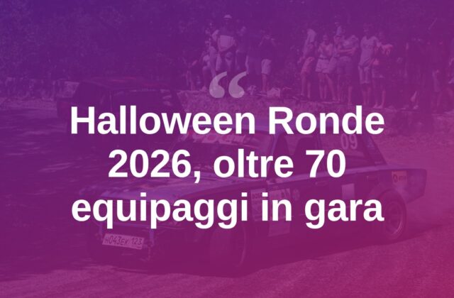 Halloween Ronde 2026: 70 equipaggi tra San Marino e San Leo