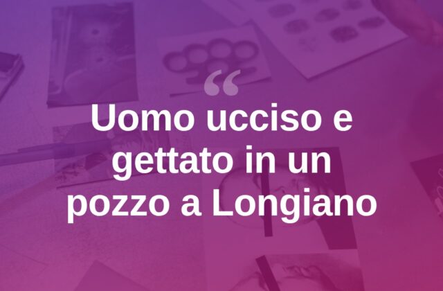 Corpo senza vita in un pozzo a Longiano: ucciso a colpi di pistola