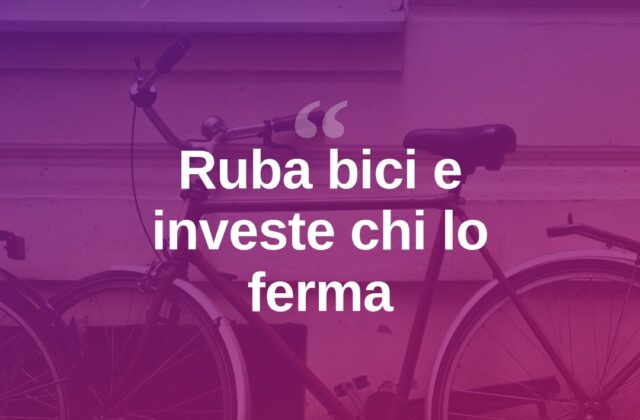 Rimini, ruba una bici e travolge chi tenta di fermarlo: arrestato