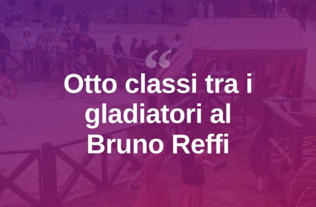Gladiatori in campo: otto classi al Bruno Reffi di Rimini